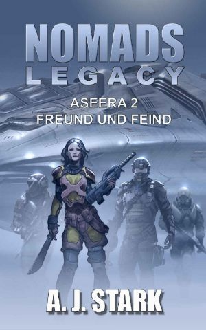 [Nomads Legacy Aseera 02] • Freund und Feind